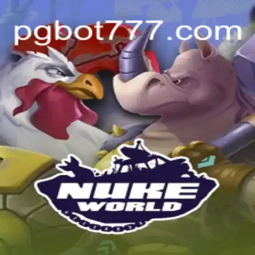 Dive into the Battle Arena of NukeWorld with PG.BOT Oficial Slots Brasil #1